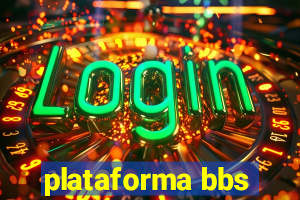 plataforma bbs